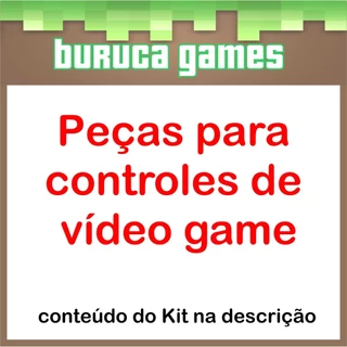 Peças para controles de vídeo games