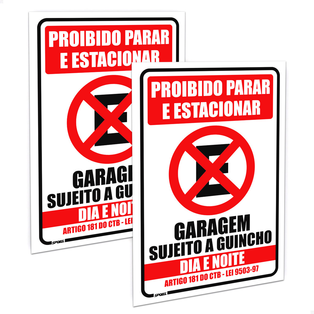 Placas Proibido Parar e Estacionar Lei 20x30 Portão Garagem | Shopee Brasil