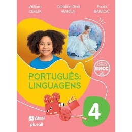 PORTUGUÊS LINGUAGENS 4º ANO autor WILLIAM CEREJA / CAROLINA DIAS VIANNA ...