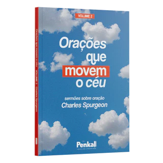 Orações que movem o Céu Volume 2