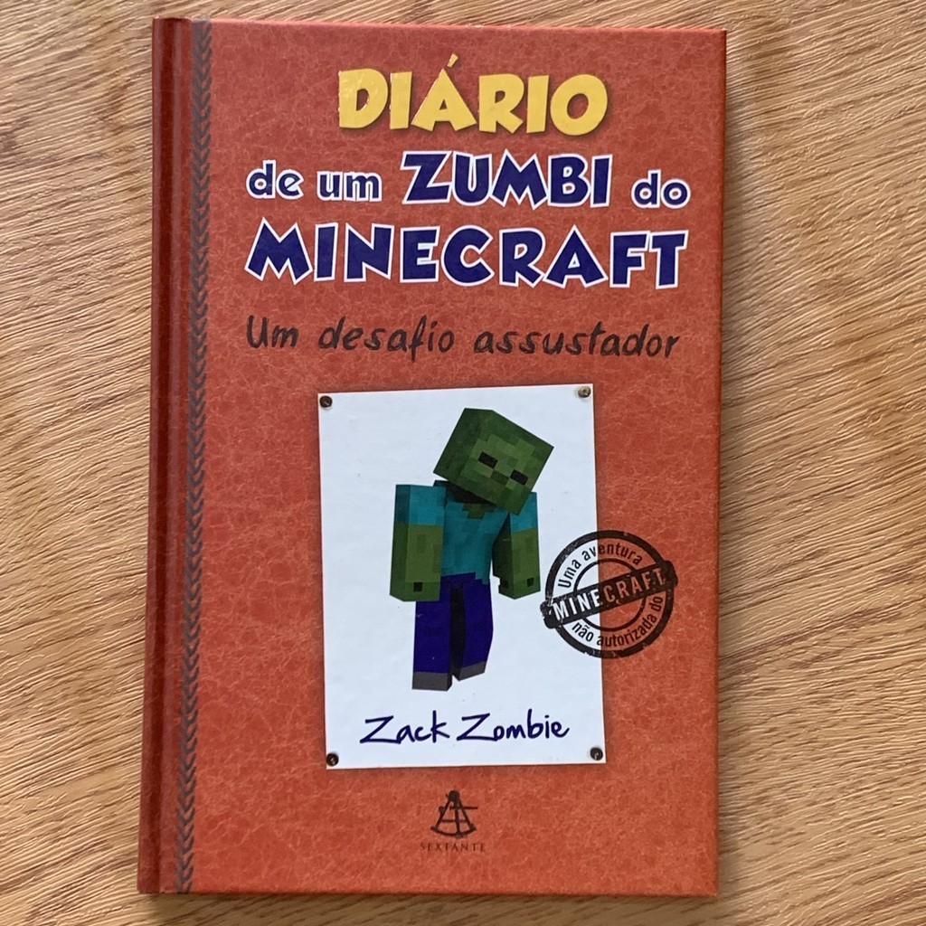 LIVRO DIÁRIO DE UM ZUMBI DO MINECRAFT 1 - UM DESAFIO ASSUSTADOR - ZACK ...