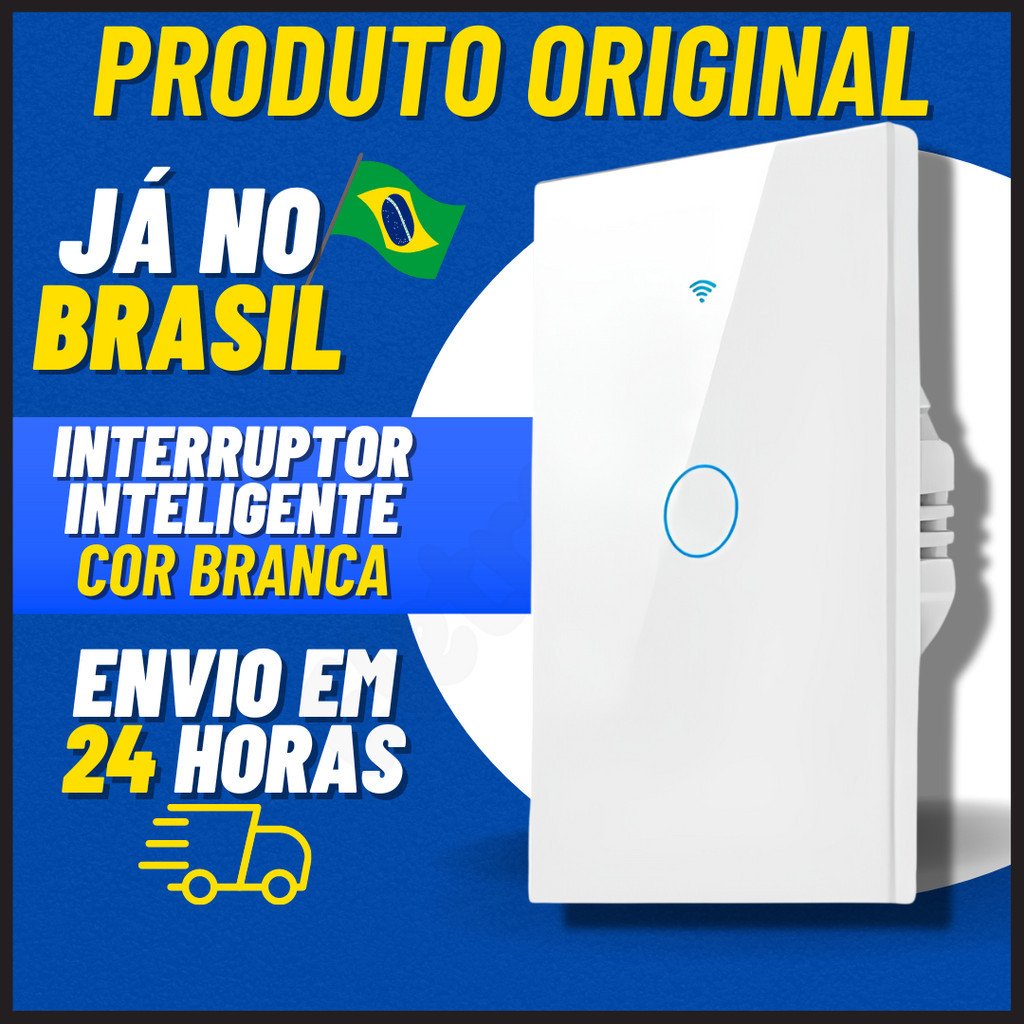 Interruptor Inteligente Cor Branca(SEM NEUTRO) Touch Com Controle Wifi ...