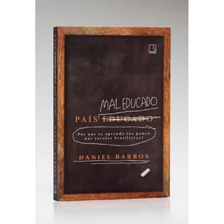 País Mal Educado | Daniel Barros