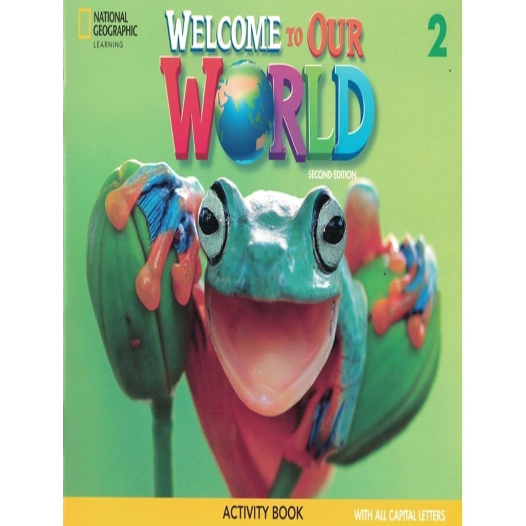 Welcome To Our World 2 Activity Book All Caps American 2Nd Ed | Shopee ...
