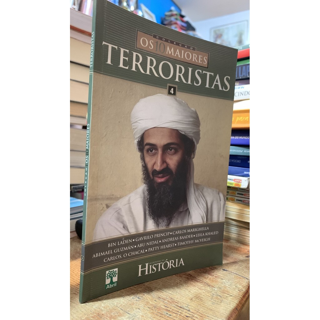 Os 10 maiores terroristas 4 Bin Laden de Editora Abril Cultural ...