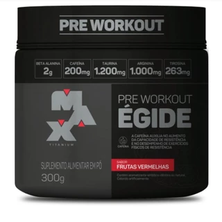 Pré Treino Égide Max Titanium Ramon Pré Workout Sabores 300g