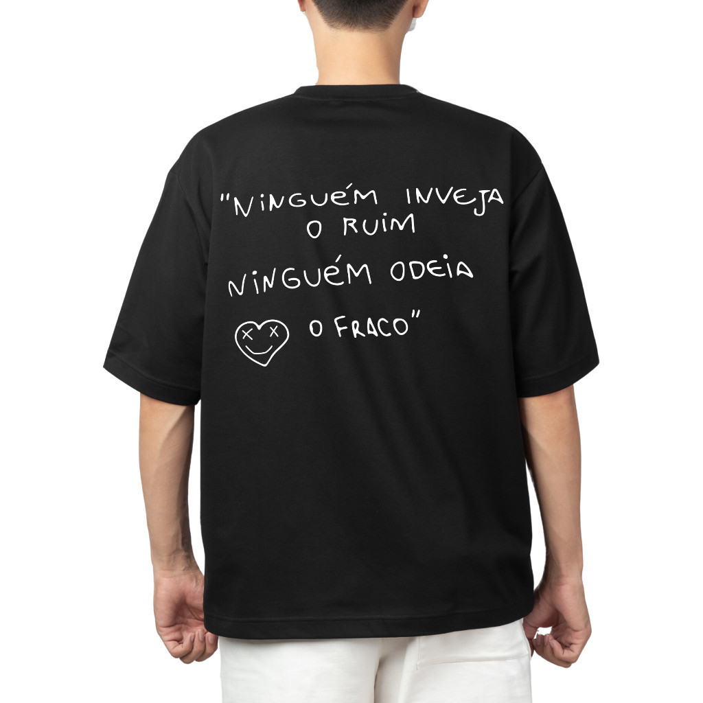 Camiseta Camisa Ninguém Odeia o Fraco 100% Algodão Camisa Streetwear ...