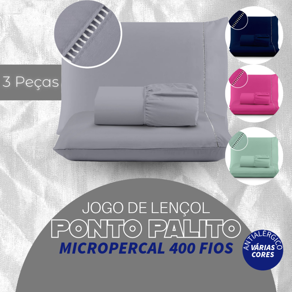 Jogo Lençol Micropercal 03 Peças Ponto Palito 400 FIOS - Solteiro Casal Queen e King