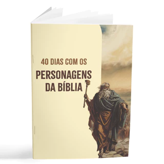 Livreto 40 dias com Personagens da Bíblia