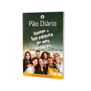 Devocional 80 dias Pão Diário para Adolescentes | Guardo a Tua Palavra | Publicações Pão Diário em Oferta na Shopee