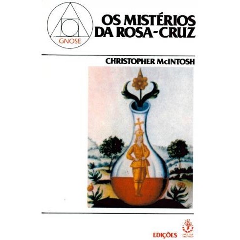 Os mistérios da Rosa-Cruz: história, mitologia, e rituais de uma ordem
