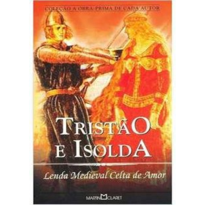 Tristão e Isolda - Lenda Medieval Celta de Amor autor Fernandel ...