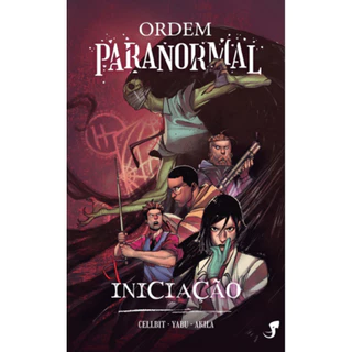 Ordem Paranormal - Volume 1 - Iniciação
