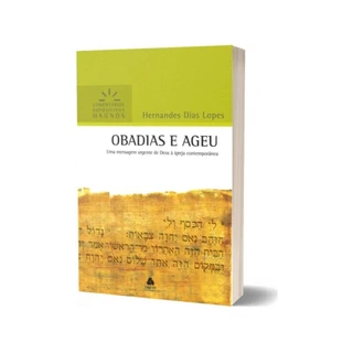 Obadias e Ageu - Comentários Expositivos Hagnos | Hernandes Dias Lopes em Oferta na Shopee