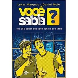 VOCE SABIA? autor Lukas Marques e Daniel Molo