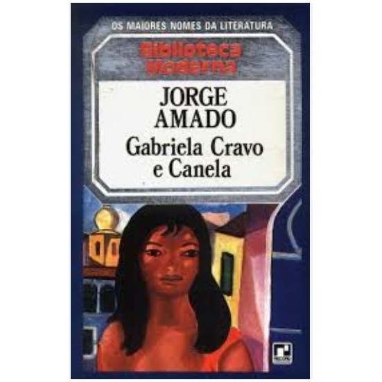 Livro Gabriela Cravo E Canela Coleção Os Maiores Nomes Da Literatura de ...