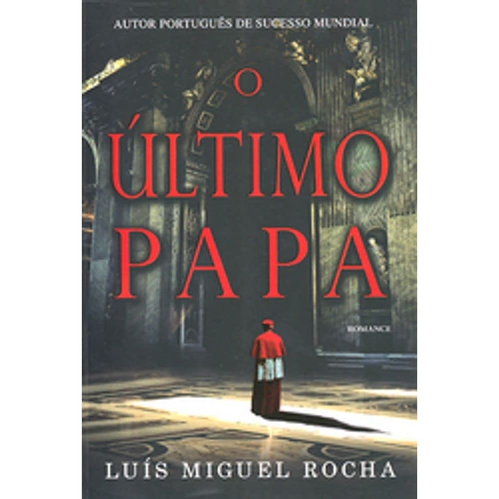 O Último Papa autor Rocha, Luís Miguel