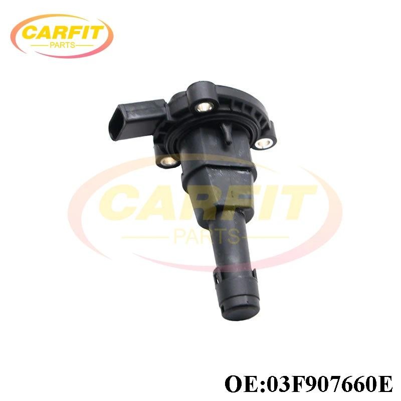Oil Level Sensor 03F907660E / 06L907660C For VW Jetta, Tiguan, Audi A5, A6, Q5