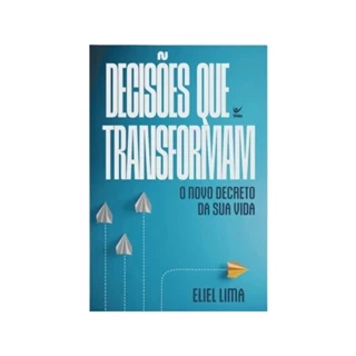 Decisões que transformam | O novo decreto da sua vida | Eliel Lima em Oferta na Shopee