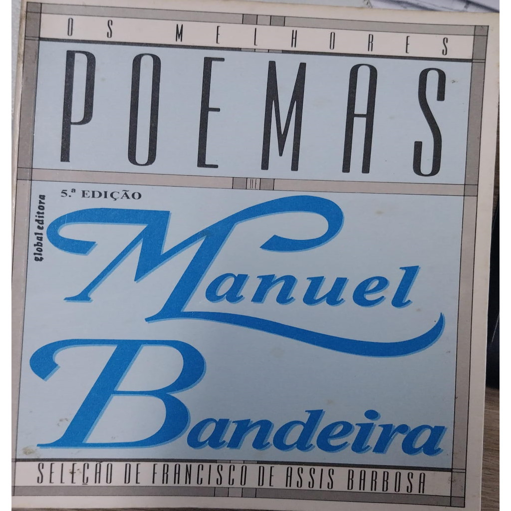 Os Melhores Poemas de Manuel Bandeira autor Bandeira, Manuel | Shopee ...