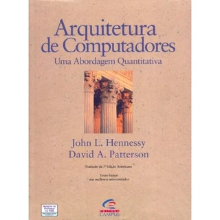 Arquitetura De Computadores: Uma Abordagem Quantitativa de David A. Patterson 6676453