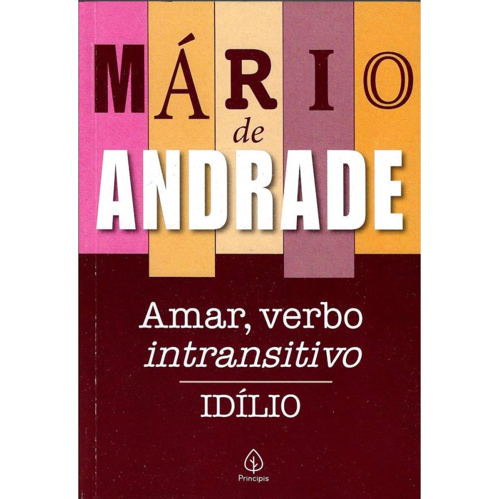 Livro Amar Verbo Intransitivo Idílio Mário de Andrade | Shopee Brasil