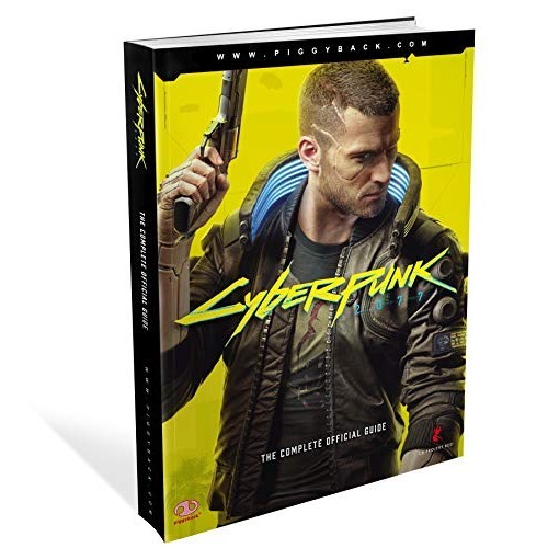 Cyberpunk 2077: The Complete Official Guide de Piggyback 6597015