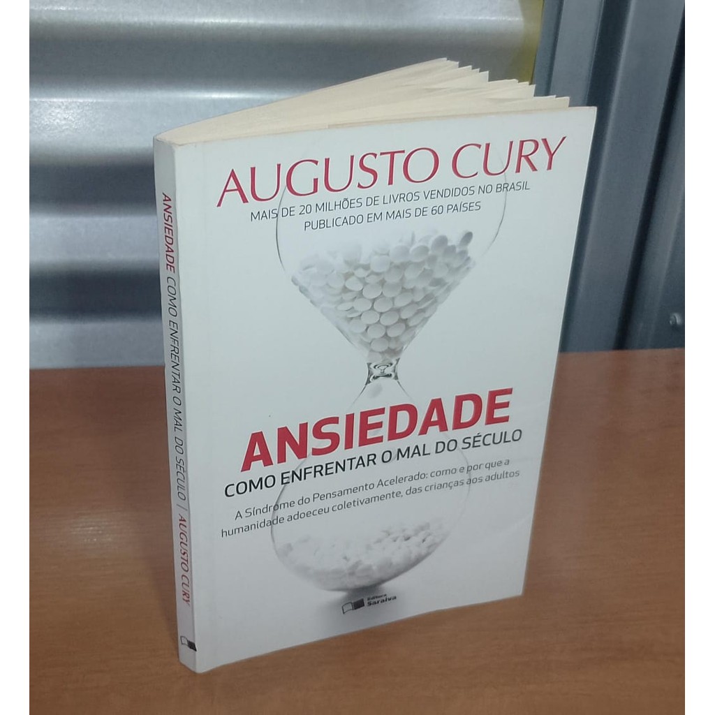 Livro Ansiedade Augusto Cury Como Enfrentar o Mal do Seculo | Shopee Brasil
