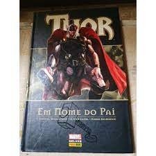 Thor - Em Nome do Pai autor J Michael Straczynski e outros