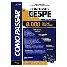 Como Passar em Concursos CESPE - 8.000 Questões Comentadas autor Wander Garcia