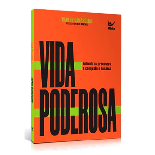 Vida Poderosa | Carlos Damasceno