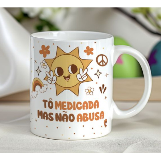 Caneca Tô Medicada Personalizada Xícara de Porcelana Decorada Frases Divertidas Engraçadas Good Vibes