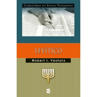 Comentário do Antigo Testamento | Levítico | Robert I. Vasholz em Oferta na Shopee