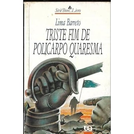 Triste Fim de Policarpo Quaresma - Lima Barreto | Shopee Brasil