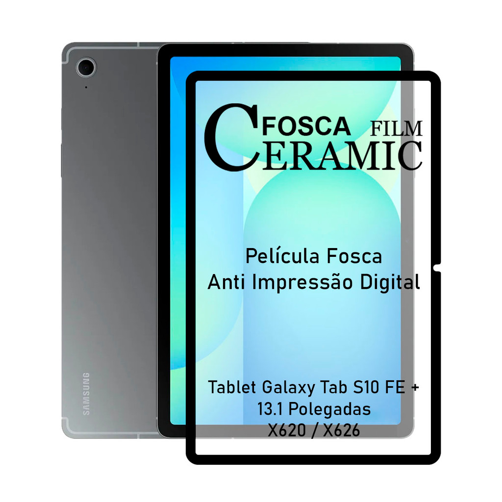 Película Fosca Para Tablet Galaxy Tab S10 FE + (S10 FE Plus) - 13.1 Pol. - X620 / X626