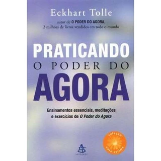 Praticando o Poder do Agora