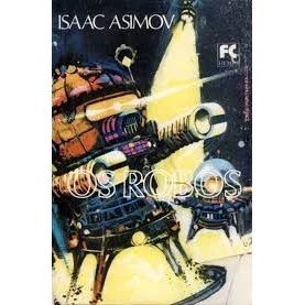 Livro Os Robôs de Isaac Asimov 6677952