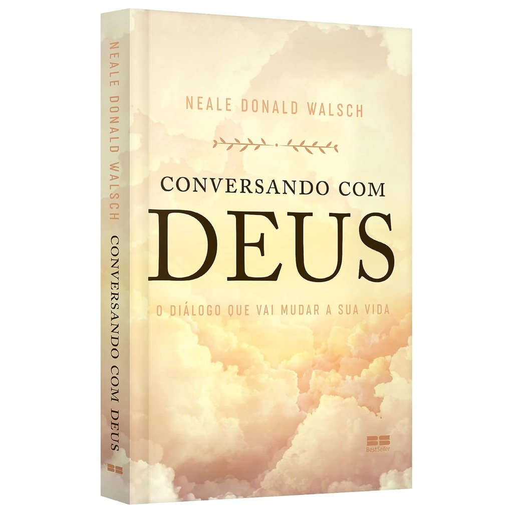 Livro Conversando com Deus: O diálogo que vai mudar a sua vida Neale ...