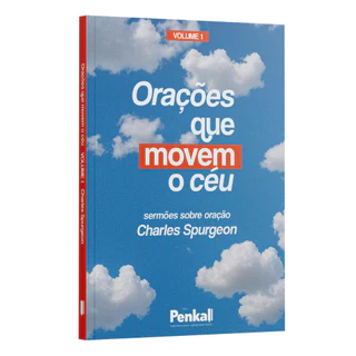 Orações que movem o Céu Volume 1
