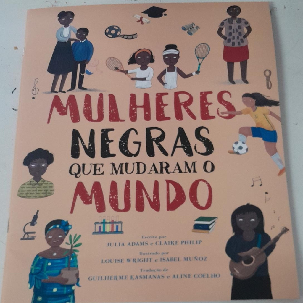 Mulheres Negras que Mudaram o Mundo autor Julia Adams | Shopee Brasil