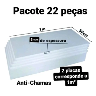 22 PLACAS DE ISOPOR EPS ANTICHAMAS ESPESSURA 5MM, TAMANHO 100 X 50CM