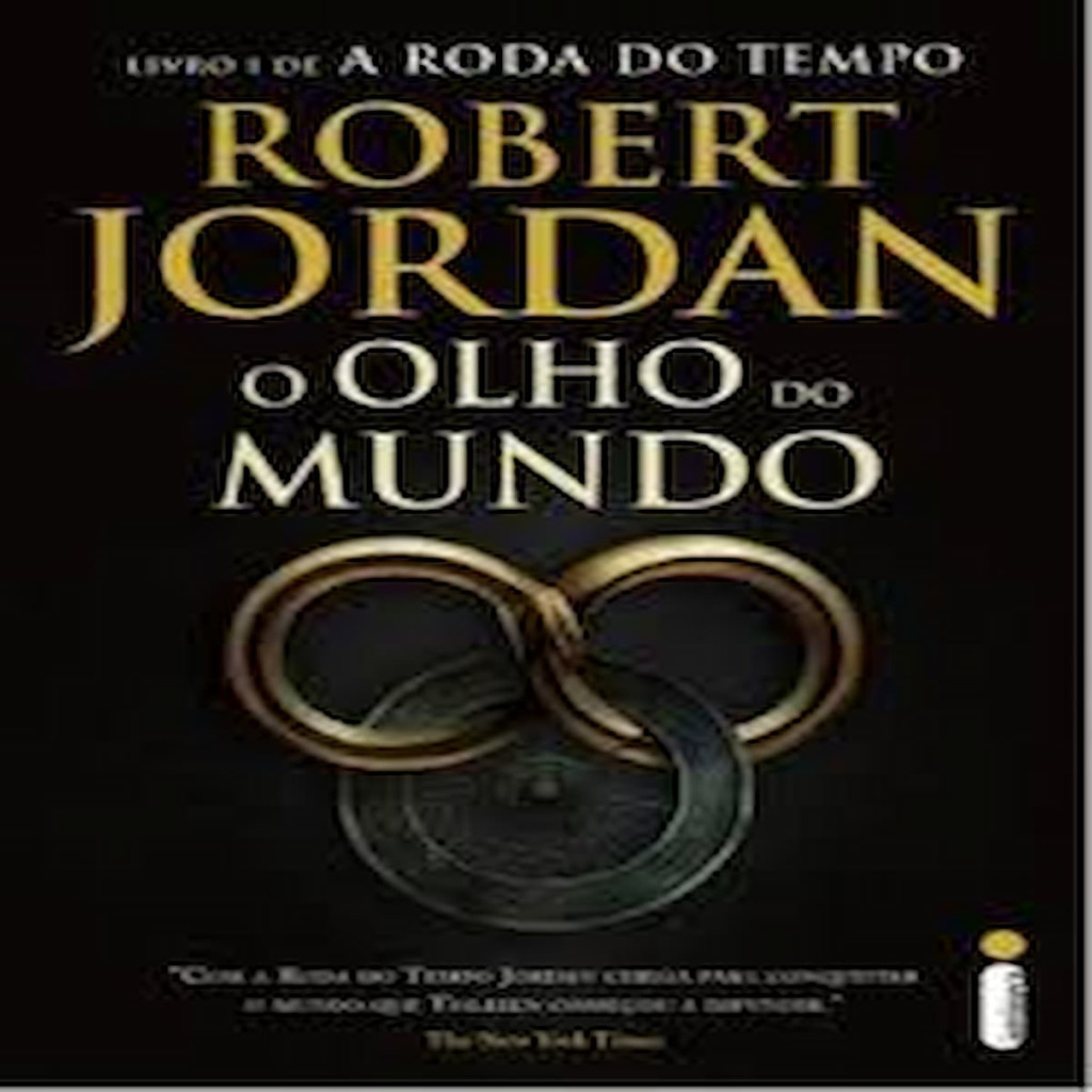 o Olho do Mundo - A Roda do Tempo vol.1 autor Robert Jordan | Shopee Brasil