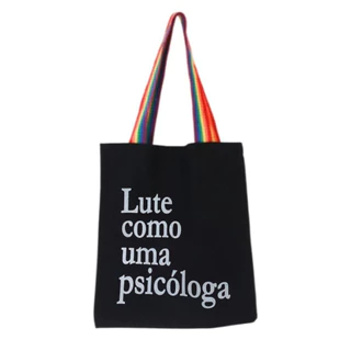 Bolsa Ecobag 100% algodão Black LUTE COMO PSICÓLOGA colorida