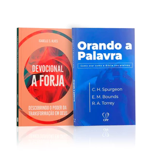 Kit 2 Livros - Corações Forjados em Deus | A Forja + Orando a Palavra | Charles Spurgeon
