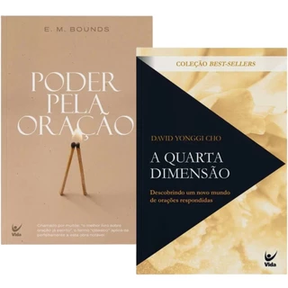 Kit 2 Livros | Poder pela oração + A quarta dimensão Descobrindo um novo mundo de orações respondidas em Oferta na Shopee