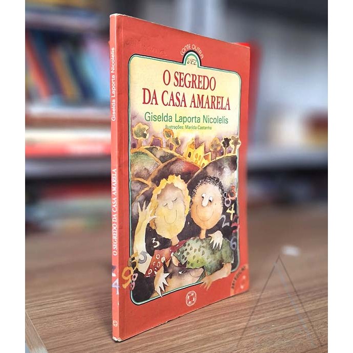 O Segredo Da Casa Amarela de Giselda Laporta Nicolelis 6957140 | Shopee ...