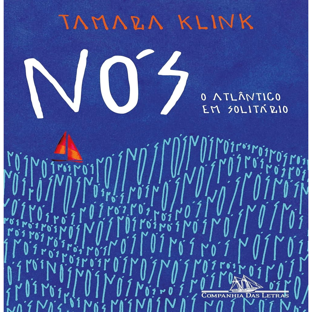 Nós - O Atlântico em solitário autor Tamara Klink | Shopee Brasil