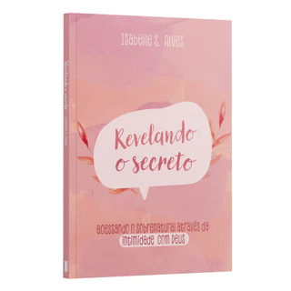 Devocional Revelando o Secreto