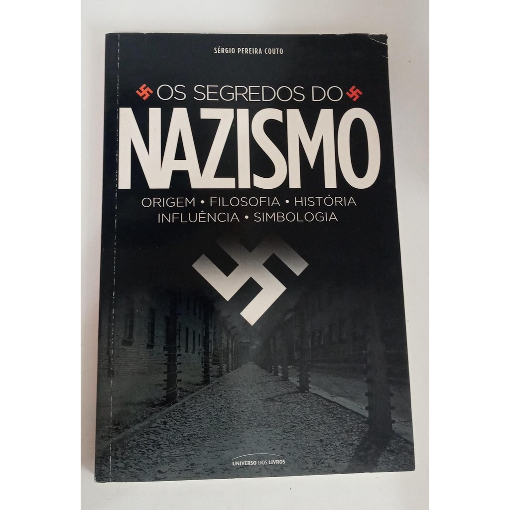 Os Segredos do Nazismo de Sérgio Pereira Couto 6943888