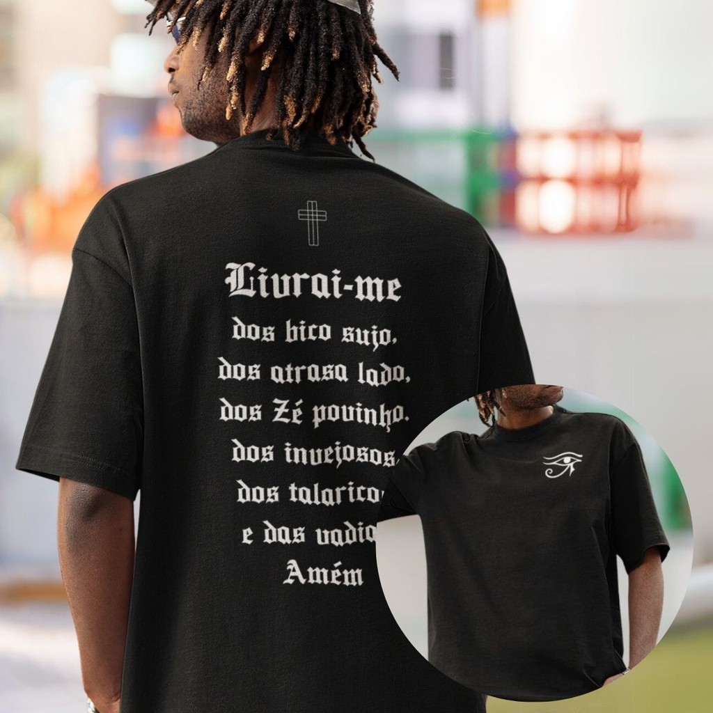 Camiseta Oração Racionais Mcs Livrai-me Dos Bico Sujo Rapper | Shopee ...